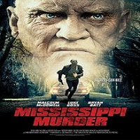 Mississippi Murder (2016) Full Movie