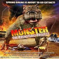 Monster: The Prehistoric Project (2016) Full Movie