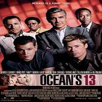 Ocean’s Thirteen (2007) Hindi Dubbed