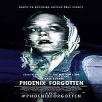 Phoenix Forgotten (2017) Full Movie Watch Online HD Print Download Free