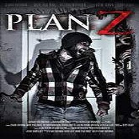 Plan Z (2016) Full Movie