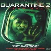 Quarantine 2: Terminal (2011) Hindi Dubbed