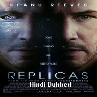 Replicas (2018) Hindi Dubbed