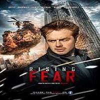 Rising Fear (2016) Full Movie