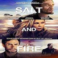 Salt and Fire (2016) Full Movie