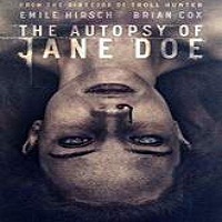 The Autopsy of Jane Doe (2016) Full Movie Watch Online HD Print Download Free