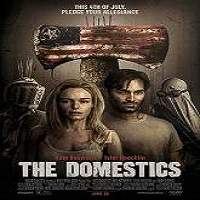 The Domestics (2018) Full Movie Watch Online HD Print Download Free
