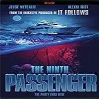 The Ninth Passenger (2018) Full Movie