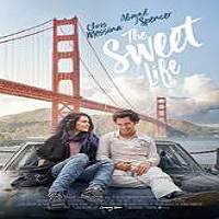The Sweet Life (2016) Full Movie