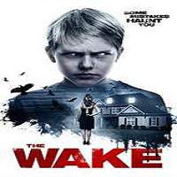 The Wake (2017) Full Movie