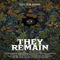 They Remain (2018) Full Movie
