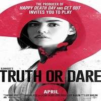 Truth or Dare (2018) Full Movie Watch Online HD Print Download Free