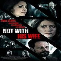 Undercover Wife (2016) Full Movie Watch Online HD Print Download Free