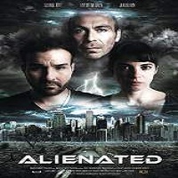 Alienated (2016) Full Movie