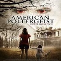 American Poltergeist (2015)