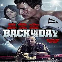 Back in the Day (2016) Full Movie