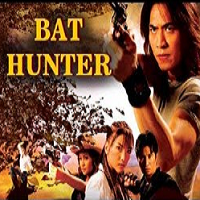 Bat Hunter (2006) Hindi Dubbed Full Movie Watch Online HD Print Download Free