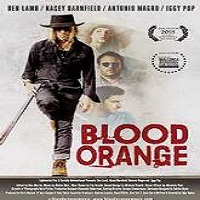 Blood Orange (2016) Full Movie