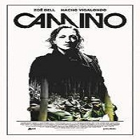 Camino (2015) Full Movie Watch Online HD Print Download Free