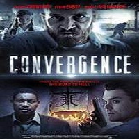 Convergence (2015) Full Movie