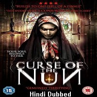 Curse of the Nun (2018) Hindi Dubbed Full Movie Watch Online HD Print Download Free