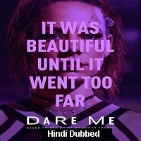 Dare Me (2020) Hindi Season 1 Online Watch DVD Print Download Free