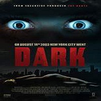 Dark (2015) Full Movie Watch Online HD Print Download Free