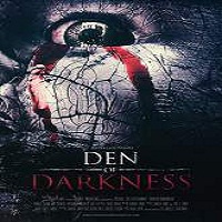 Den of Darkness (2016) Full Movie