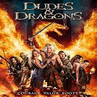 Dudes & Dragons (2016) Full Movie Watch Online HD Free Download