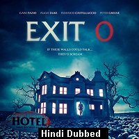 Exit 0 (2019) Unofficial Hindi Dubbed Full Movie