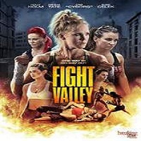 Fight Valley (2016) Full Movie