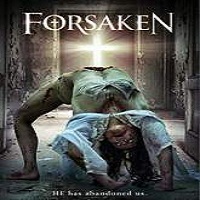 Forsaken (2016) Full Movie Watch Online HD Print Download Free