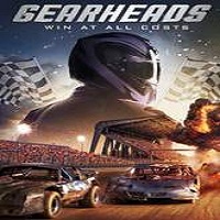 Gearheads (2016) Full Movie