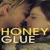 Honeyglue (2016) Full Movie Watch Online HD Print Download Free