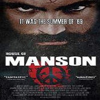 House of Manson (2015) Full Movie Watch Online HD Print Download Free