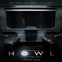 Howl (2015) Full Movie Watch Online HD Print Download Free