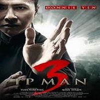 Ip Man 3 (2016) Full Movie