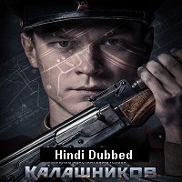 Kalashnikov (2020) Unofficial Hindi Dubbed Full Movie Watch Online HD Print Download Free