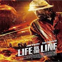 Life on the Line (2016) Full Movie