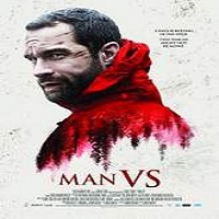 Man Vs. (2015) Full Movie