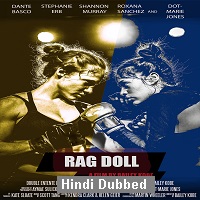 Rag Doll (2019) Unofficial Hindi Dubbed Full Movie