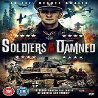 Soldiers of the Damned (2015) Full Movie Watch Online HD Free Download