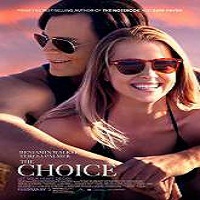 The Choice (2016) Full Movie Watch Online HD Print Download Free