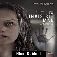 The Invisible Man (2020) Hindi Dubbed Full Movie