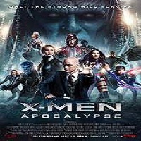 X-Men: Apocalypse (2016) Full Movie