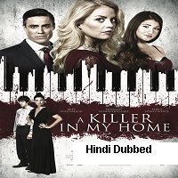 A Killer In My Home (2020) Unofficial Hindi Dubbed
