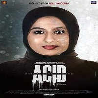 ACID: Astounding Courage in Distress (2020) Hindi Full Movie Online Watch DVD Print Download Free