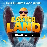 Easter Land (2019) Hindi Dubbed