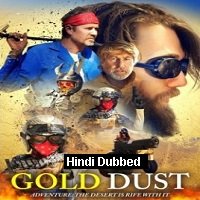 Gold Dust (2020) Unofficial Hindi Dubbed