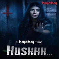 Hushhh (Chupkotha 2020) Hindi